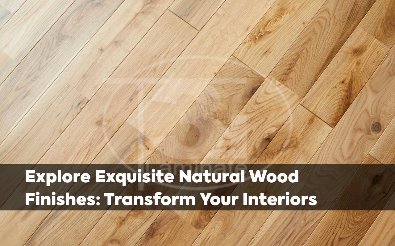Natural wood finishes oak design